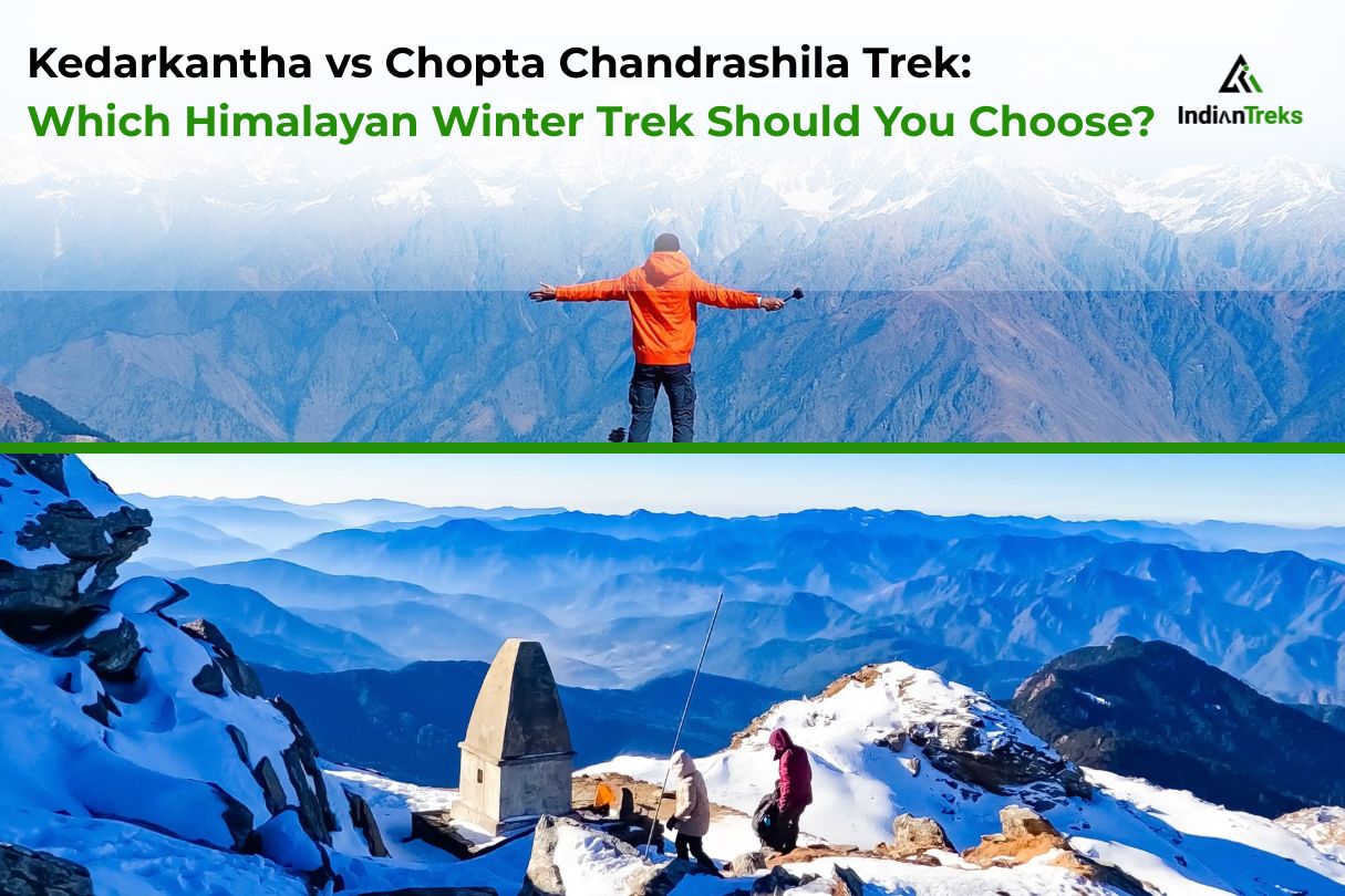 Kedarkantha vs Chopta Chandrashila Trek comparison with snow peaks